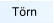 T�rn