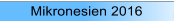 Mikronesien 2016