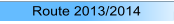 Route 2013/2014