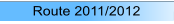 Route 2011/2012
