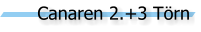 Canaren 2.+3 T�rn