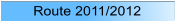 Route 2011/2012